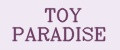 Toy paradise