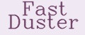 Fast Duster