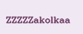 ZZZZZakolkaa