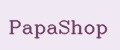 PapaShop