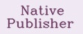 Native Publisher