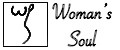 Woman's soul