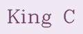 King C