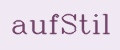 aufStil