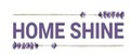 Home shine