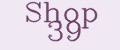 Shop 39