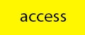 Access