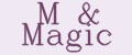 M&Magic