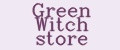 Green Witch store