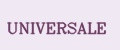 UNIVERSALE