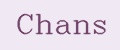 Chans
