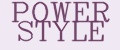 POWER STYLE