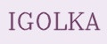 IGOLKA
