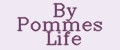 By Pommes Life