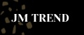 JM TREND