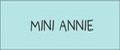 MINI ANNIE