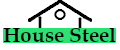 House Steel