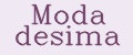 Moda desima