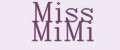 Miss MiMi