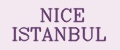 NICE ISTANBUL