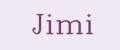 JIMI