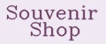 Souvenir shop
