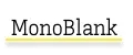 MonoBlank