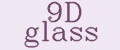 9D glass