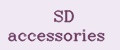 SD accessories