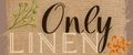 ONLY LINEN