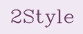 2Style
