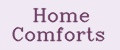 Home Comforts