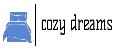 COZY DREAMS