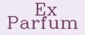 Ex Parfum