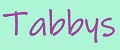 Tabbys