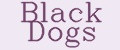 Black Dogs