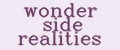 wonder side realities