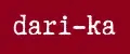 dari-ka