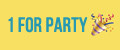 1 for Party