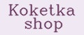 Koketka shop