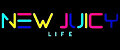 NEW JUICY LIFE