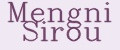 Mengni Sirou