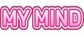 MY MIND