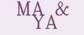 МA&YA
