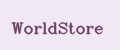 WorldStore