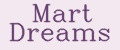 Mart Dreams