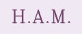 H.A.M.