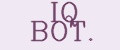 IQ BOT.