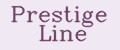 Prestige Line