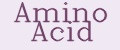Amino Acid
